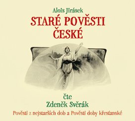 Staré pověsti české upravená reedice