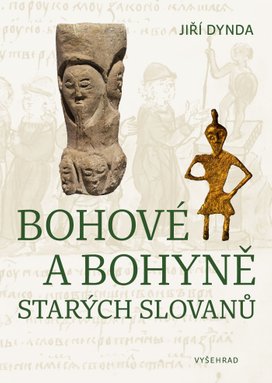 Bohové a bohyně starých Slovanů