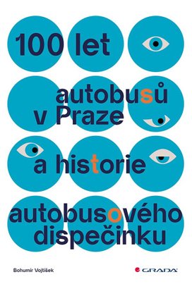 100 let autobusů v Praze a historie autobusového dispečinku
