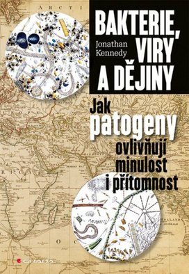 Bakterie, viry a dějiny