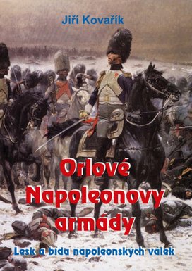Orlové Napoleonovy armády