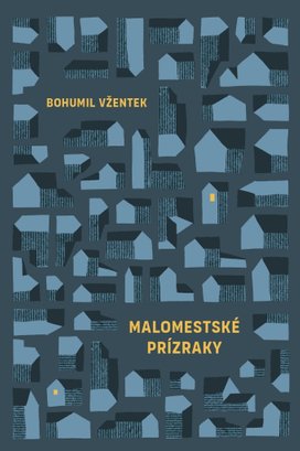 Malomestské prízraky