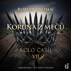 Kolo času VII.: Koruna z mečů