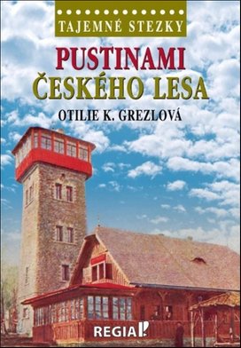 Pustinami Českého lesa