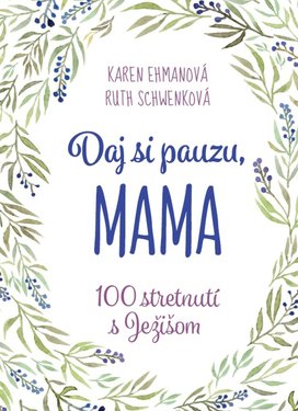 Daj si pauzu, mama