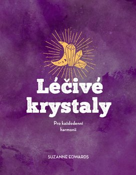Léčivé krystaly