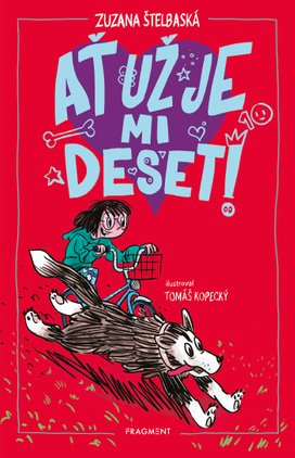 Ať už je mi deset!
