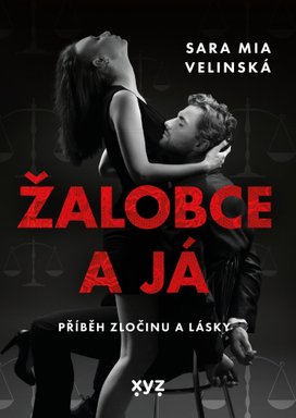 Žalobce a já