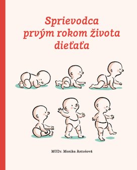 Sprievodca prvým rokom životom dieťaťa