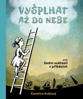 Vyšplhat až do nebe