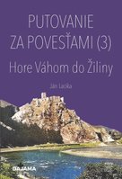 Putovanie za povesťami