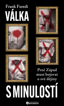 Válka s minulostí