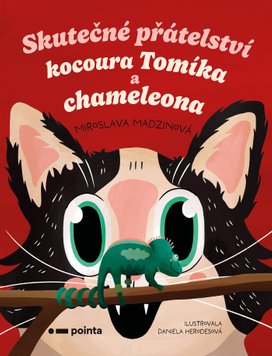 Skutečné přátelství kocoura Tomíka a chameleona