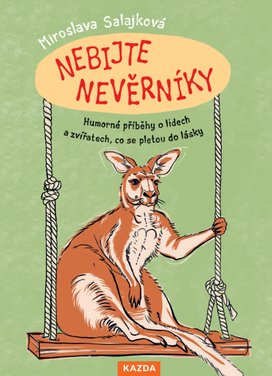 Nebijte nevěrníky