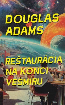 Reštaurácia na konci vesmíru