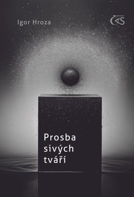 Prosba sivých tváří
