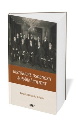 Historické osobnosti agrární politiky 