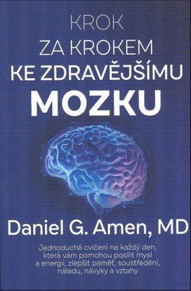 Krok za krokem ke zdravějšímu mozku