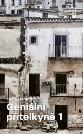 Geniální přítelkyně 1