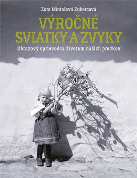 Výročné sviatky a zvyky