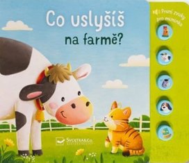 Co uslyšíš na farmě?