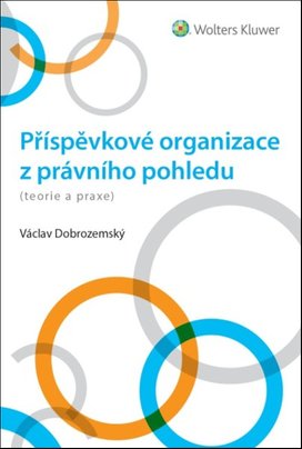 Příspěvkové organizace z právního pohledu
