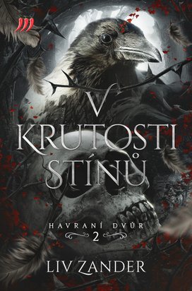 V krutosti stínů – Havraní dvůr 2.