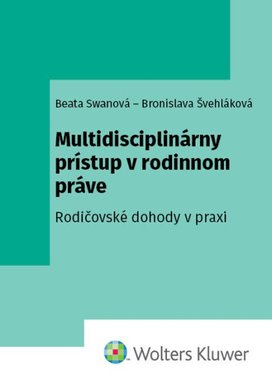 Multidisciplinárny prístup v rodinnom práve