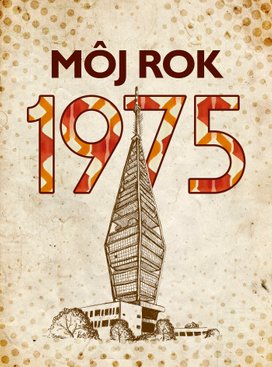 Môj rok 1975