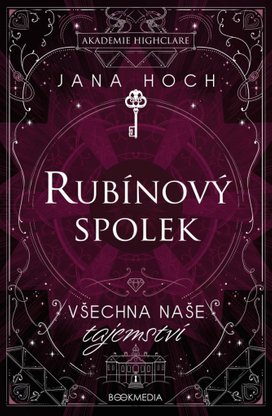 Rubínový spolek Všechna naše tajemství