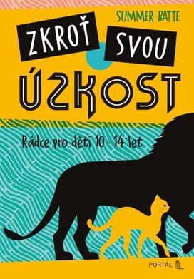 Zkroť svou úzkost