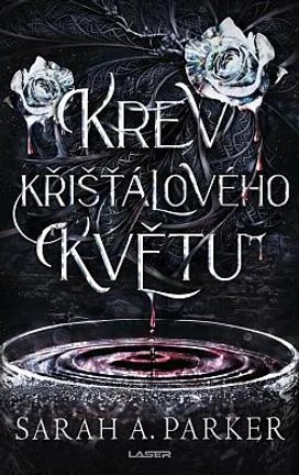 Krev křišťálového květu