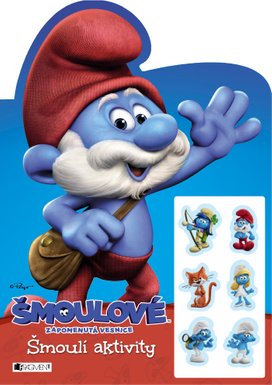 Šmoulové: Zapomenutá vesnice – Taťka Šmoula