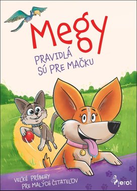 Megy Pravidlá sú pre mačku