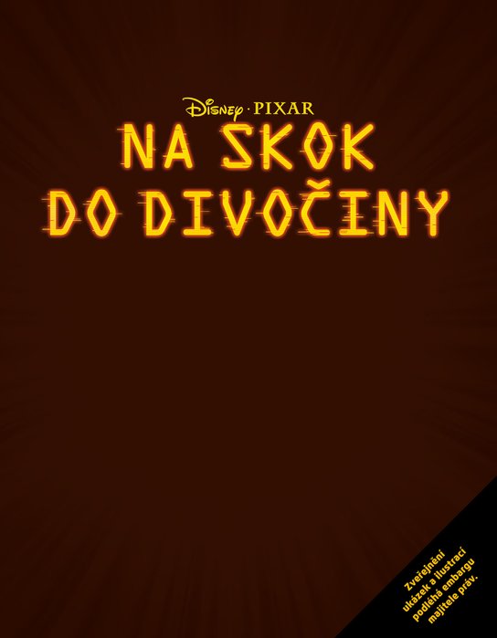 Na skok do divočiny - Příběh podle filmu