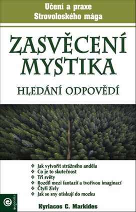Zasvěcení mystika Hledání odpovědí