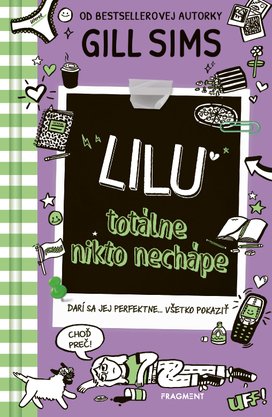 Lilu absolútne nikto nechápe