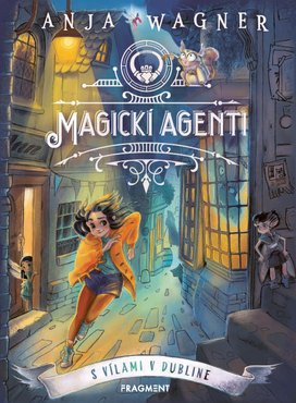 Magickí agenti 1: S vílami v Dubline 