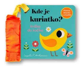 Kde je kuriatko?