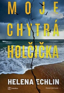 Moje chytrá holčička