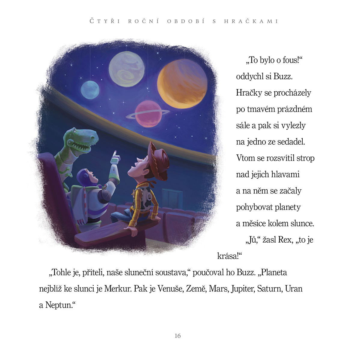 Toy Story - Čtyři roční období s hračkami