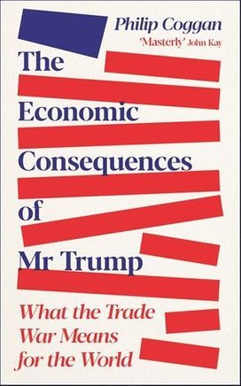 The Economic Consequences of Mr Trump