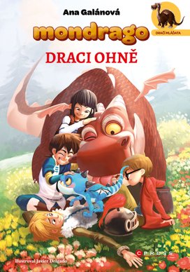 Mondrago – Dračí mláďata: Draci ohně