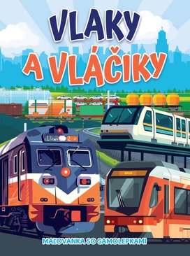Vlaky a vláčiky