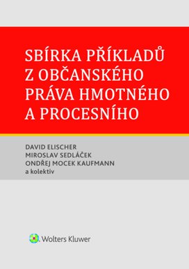 Sbírka příkladů z občanského práva hmotného a procesního