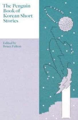 The Penguin Book of Korean Short Stories
