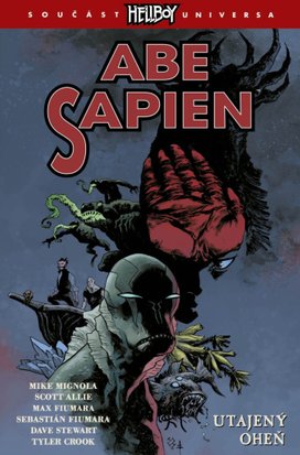 Abe sapien 7 Utajený oheň