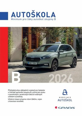 Minimum pro žáky autoškol skupiny B 2026