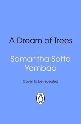 A Dream of Trees