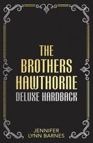 The Brothers Hawthorne